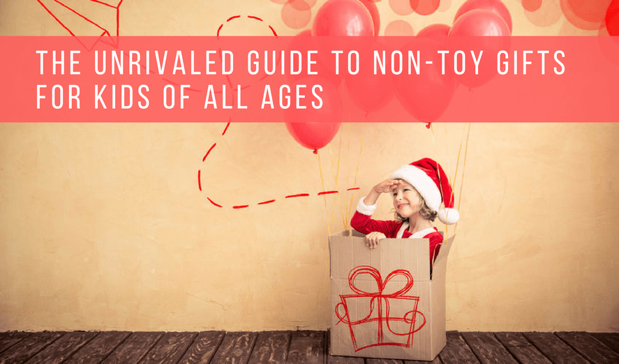 Best Non-Toy Gifts for Kids