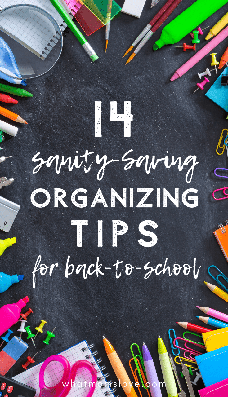 chalkboard background surrounded by school supplies: 14 Sanity Saving Organizing Tips for Back to School