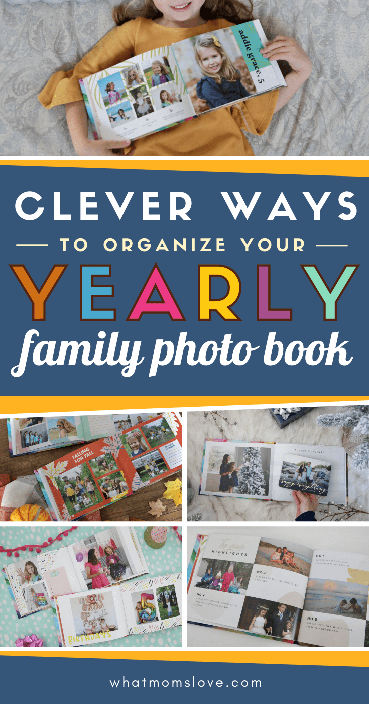 Clever ways to organize your yearly family photo book with images of inside of family photo books