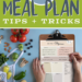 Best Meal Planning Tips for Families | Learn how to start menu planning - a great guide for beginners. Comes with a Free Printable Weekly Meal Planning Template and a bonus Grocery List template!