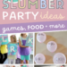 Fun Things to do at a Sleepover | Massive list of creative slumber party games, activities, crafts and food ideas for kids - from tweens to teens.